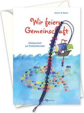Becker |  Wir feiern Gemeinschaft | Buch |  Sack Fachmedien