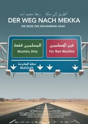 Unzaga / Misch |  Der Weg nach Mekka - Die Reise des Muhammad Asad | Sonstiges |  Sack Fachmedien