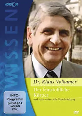 Volkamer |  Der feinstoffliche Körper und seine universelle Verschränkung | Sonstiges |  Sack Fachmedien