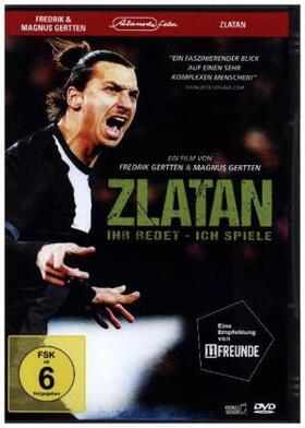  Zlatan - Ihr redet, ich spiele | Sonstiges |  Sack Fachmedien