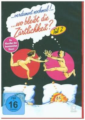 Schulmann |  Verdammt nochmal! ... wo bleibt die Zärtlichkeit? | Sonstiges |  Sack Fachmedien