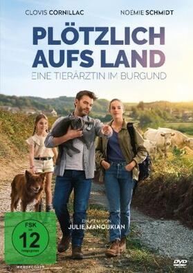  Plötzlich aufs Land - Eine Tierärztin im Burgund | Sonstiges |  Sack Fachmedien