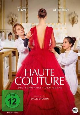  Haute Couture - Die Schönheit der Geste | Sonstiges |  Sack Fachmedien
