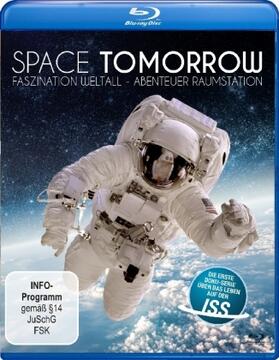  Space Tomorrow: Faszination Weltall - Abenteuer Raumstation | Sonstiges |  Sack Fachmedien