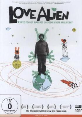Huke |  Love Alien | Sonstiges |  Sack Fachmedien