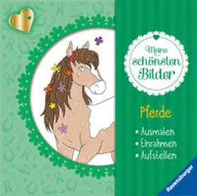  Meine schönsten Bilder: Pferde | Sonstiges |  Sack Fachmedien