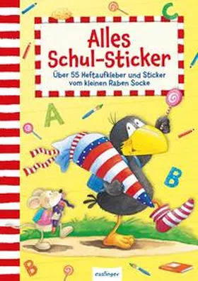  Der kleine Rabe Socke: Alles Schul-Sticker | Buch |  Sack Fachmedien
