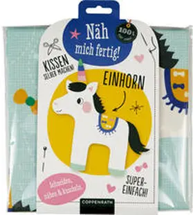  Näh mich fertig! Kissen | Sonstiges |  Sack Fachmedien