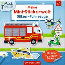  Meine Mini-Stickerwelt - Glitzer-Fahrzeuge | Sonstiges |  Sack Fachmedien