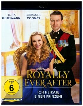 Poole / Goldstein / Wallington |  Royally Ever After - Ich heirate einen Prinzen! | Sonstiges |  Sack Fachmedien