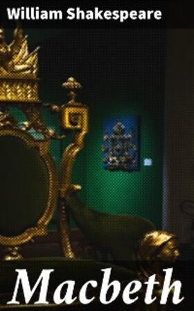 Shakespeare |  Macbeth | eBook | Sack Fachmedien
