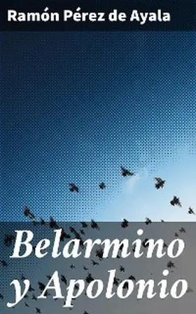 Pérez de Ayala |  Belarmino y Apolonio | eBook | Sack Fachmedien