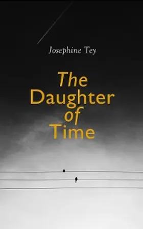 Tey | The Daughter of Time | E-Book | www2.sack.de