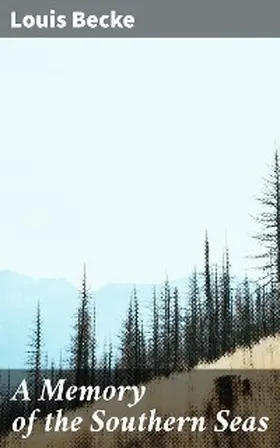 Becke |  A Memory of the Southern Seas | eBook | Sack Fachmedien