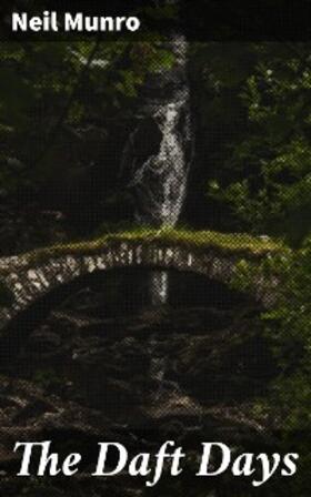 Munro |  The Daft Days | eBook | Sack Fachmedien