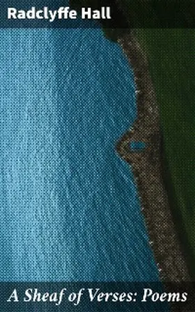 Hall |  A Sheaf of Verses: Poems | eBook | Sack Fachmedien