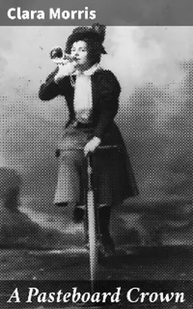 Morris |  A Pasteboard Crown | eBook | Sack Fachmedien