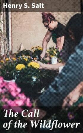 Salt |  The Call of the Wildflower | eBook | Sack Fachmedien