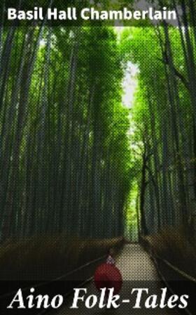 Chamberlain |  Aino Folk-Tales | eBook | Sack Fachmedien