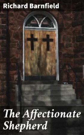 Barnfield / Halliwell-Phillipps |  The Affectionate Shepherd | eBook | Sack Fachmedien
