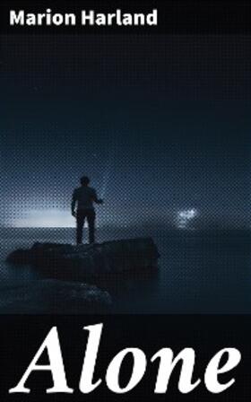 Harland |  Alone | eBook | Sack Fachmedien