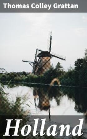 Grattan |  Holland | eBook | Sack Fachmedien