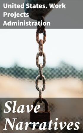  Slave Narratives | eBook | Sack Fachmedien