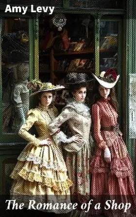 Levy |  The Romance of a Shop | eBook | Sack Fachmedien