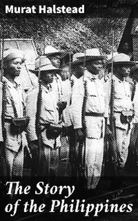 Halstead |  The Story of the Philippines | eBook | Sack Fachmedien