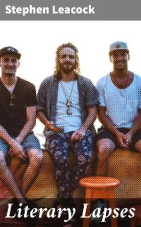 Leacock |  Literary Lapses | eBook | Sack Fachmedien
