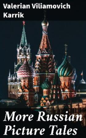 Karrik |  More Russian Picture Tales | eBook | Sack Fachmedien