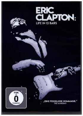 Weintraub / Yelen |  Eric Clapton - Life in 12 Bars | Sonstiges |  Sack Fachmedien