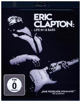 Weintraub / Yelen |  Eric Clapton - Life in 12 Bars | Sonstiges |  Sack Fachmedien