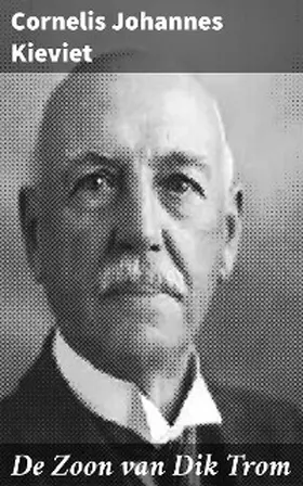 Kieviet |  De Zoon van Dik Trom | eBook | Sack Fachmedien