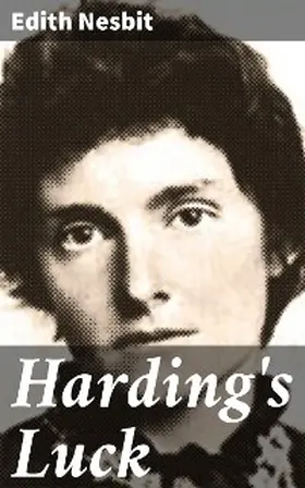Nesbit |  Harding's Luck | eBook | Sack Fachmedien