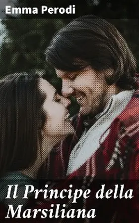 Perodi |  Il Principe della Marsiliana | eBook | Sack Fachmedien