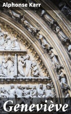 Karr |  Geneviève | eBook | Sack Fachmedien