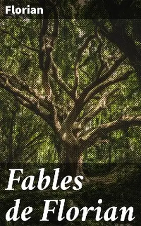 Jauffret |  Fables de Florian | eBook | Sack Fachmedien