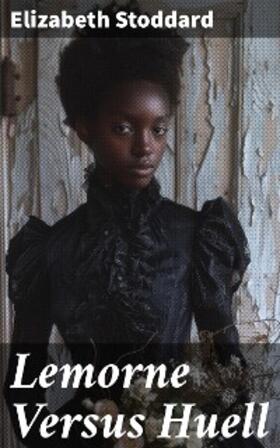 Stoddard |  Lemorne Versus Huell | eBook | Sack Fachmedien