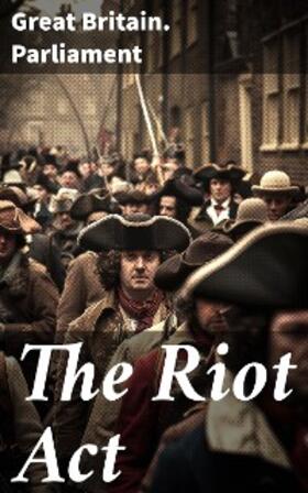 The Riot Act | eBook | Sack Fachmedien