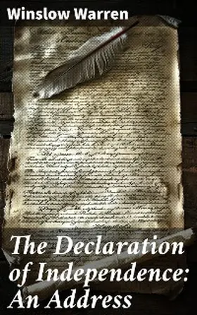 Warren |  The Declaration of Independence: An Address | eBook | Sack Fachmedien