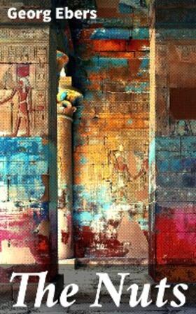 Ebers |  The Nuts | eBook | Sack Fachmedien