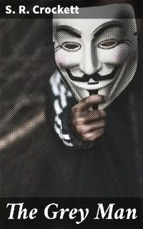 Crockett |  The Grey Man | eBook | Sack Fachmedien