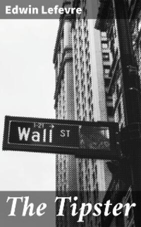 Lefevre |  The Tipster | eBook | Sack Fachmedien