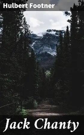 Footner |  Jack Chanty | eBook | Sack Fachmedien