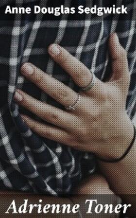 Sedgwick |  Adrienne Toner | eBook | Sack Fachmedien