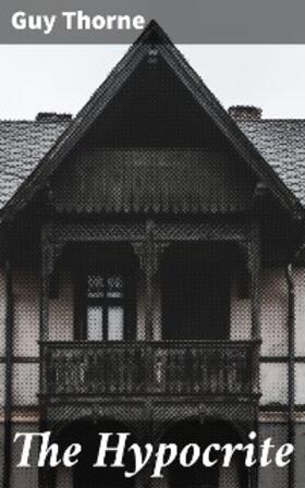 Thorne |  The Hypocrite | eBook | Sack Fachmedien