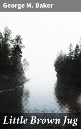 Baker |  Little Brown Jug | eBook | Sack Fachmedien