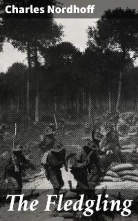 Nordhoff |  The Fledgling | eBook | Sack Fachmedien
