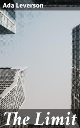 Leverson |  The Limit | eBook | Sack Fachmedien